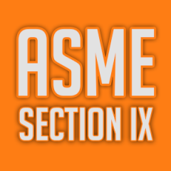 ASME Section IX Boiler and Pressure Vessel